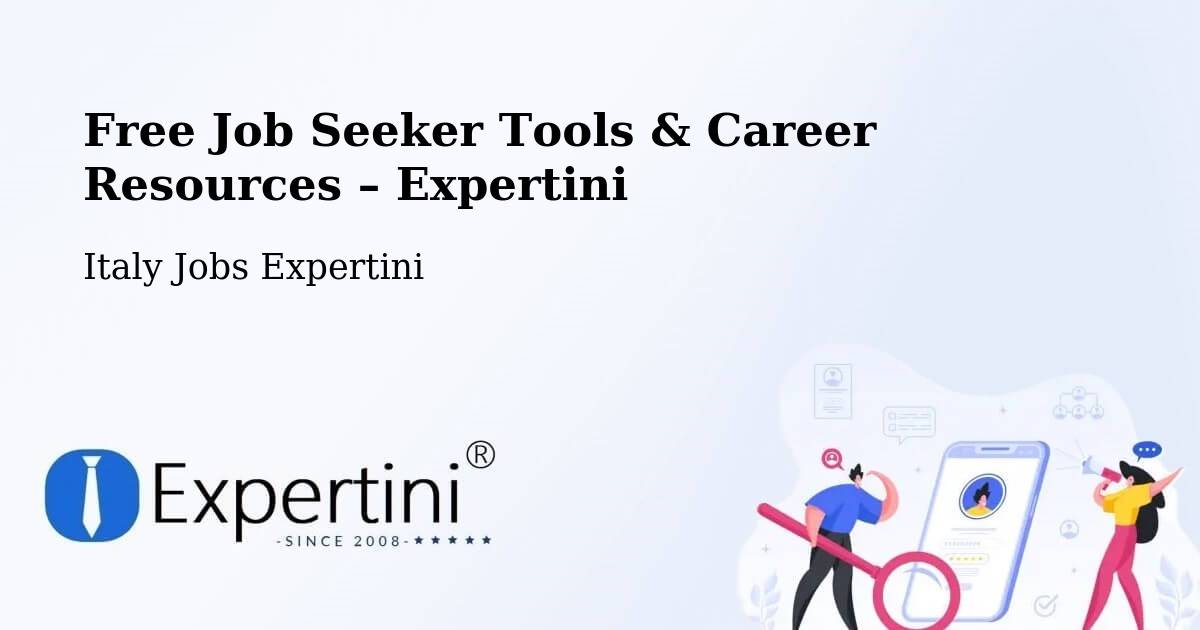 Free Job Seeker Tools & Career Resources – Capralba - Capralba, Italy Jobs Expertini