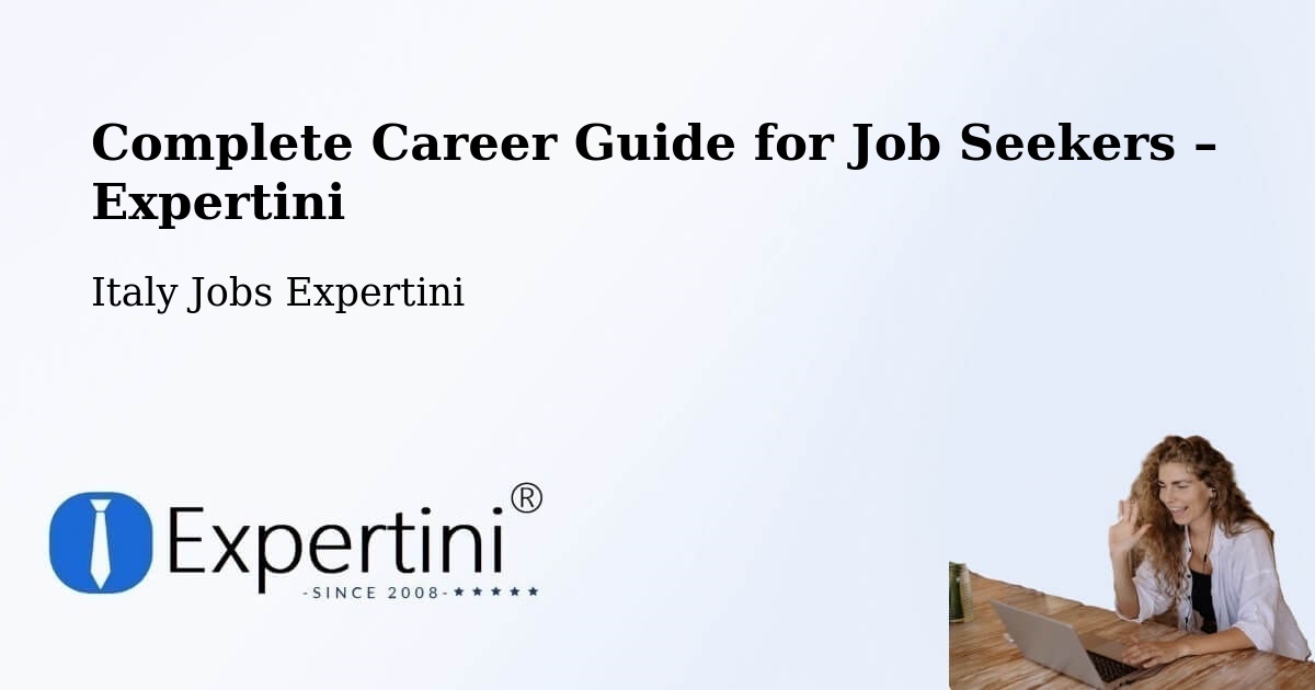 Career Guide for Job Seekers – Capralba - Capralba, Italy Jobs Expertini