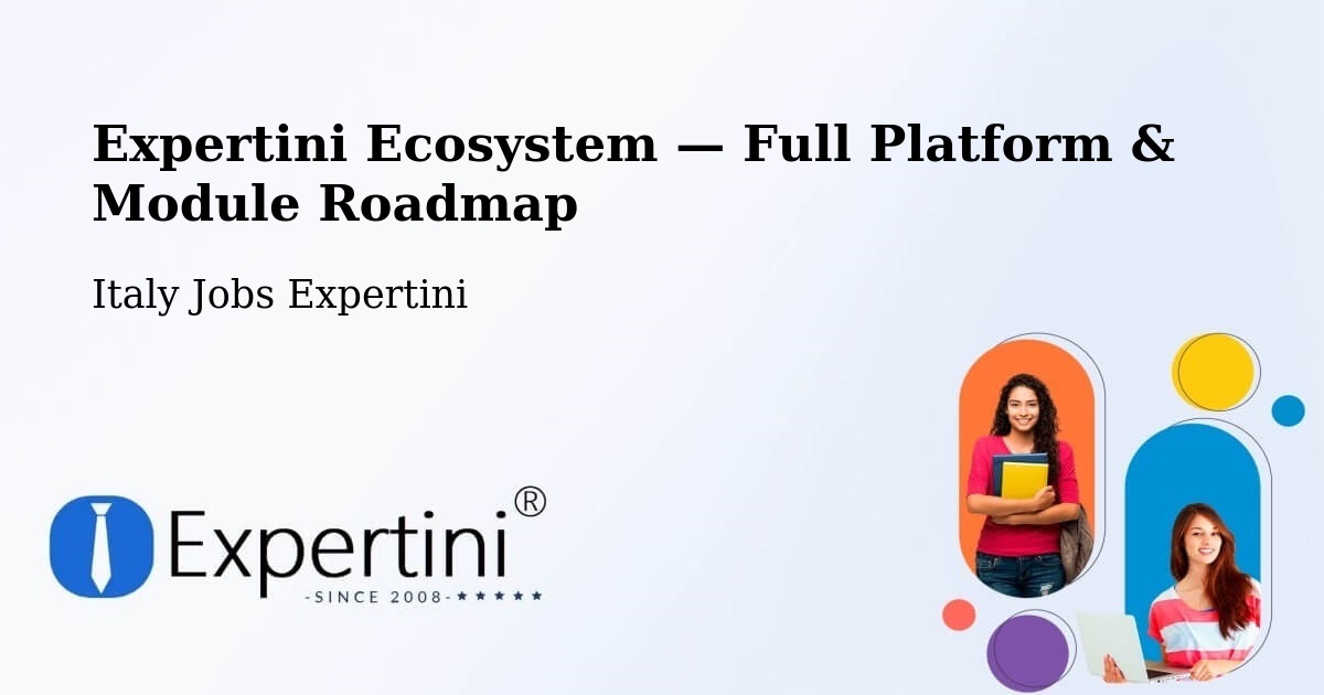 Expertini Ecosystem — Full Platform & Module Roadmap – Capralba
