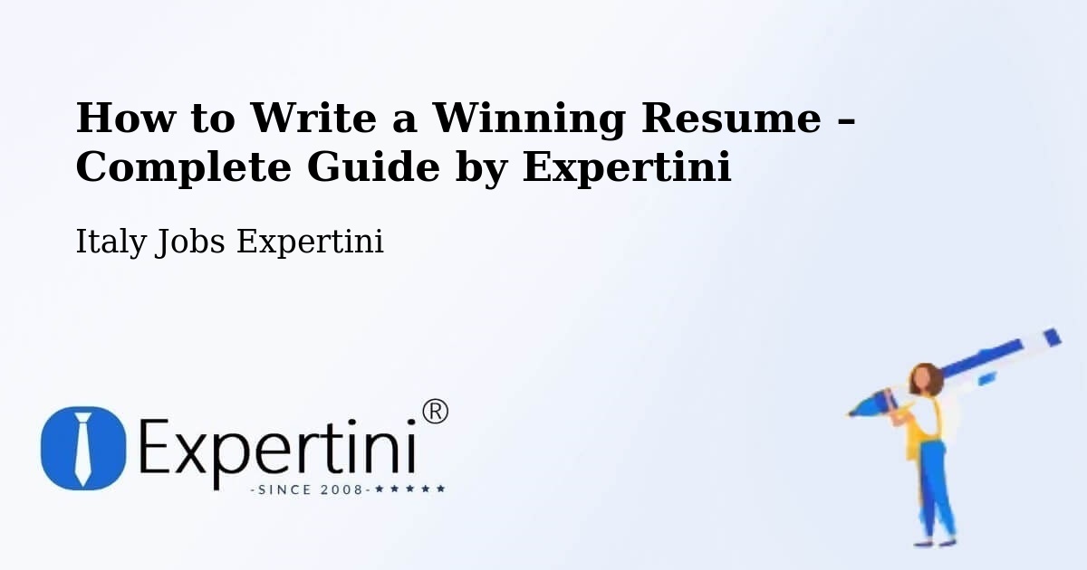 Resume Writing Guide for Job Seekers – Capralba - Capralba, Italy Jobs Expertini