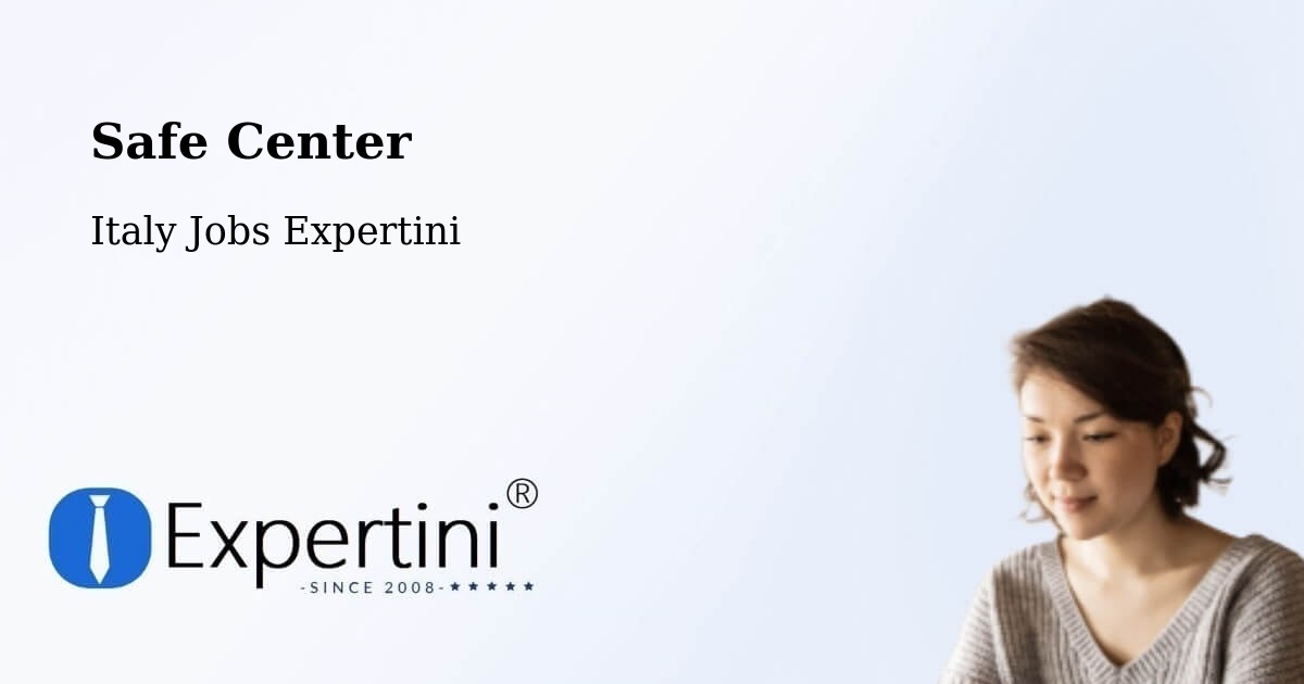 Safety Center – Capralba - Italy Jobs Expertini